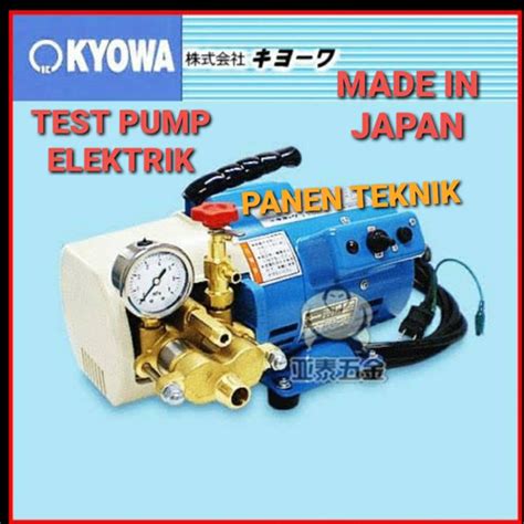 Jual MESIN TEST PUMP ELEKTRIK KYOWA 20A ALAT TES KEBOCORAN INSTALASI