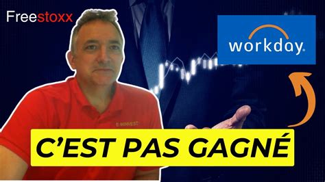 Workday c est pas gagné L action du jour avec Bernard Prats