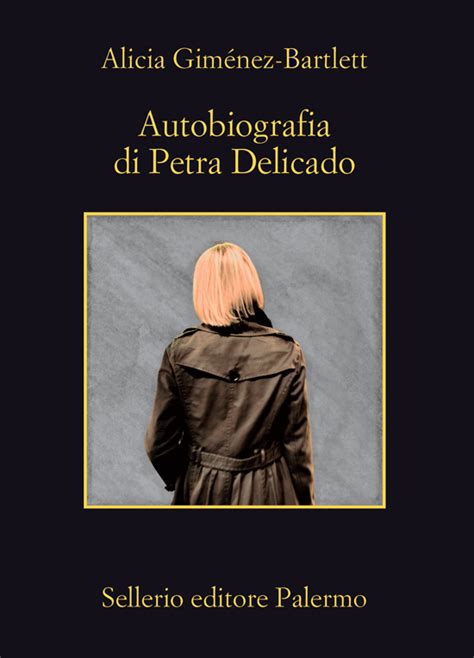 Download Autobiografia di Petra Delicado PDF by Alicia Giménez Bartlett