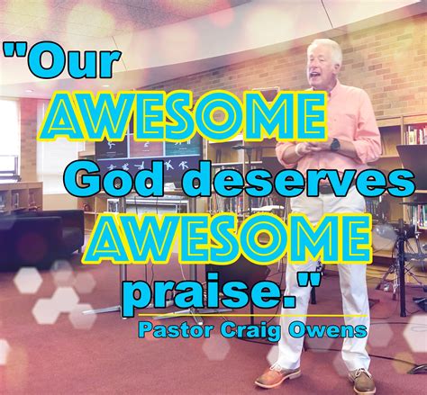 Awesome God, Awesome Praise | Craig T. Owens