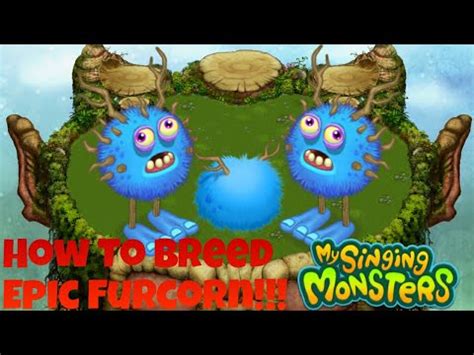 How To Breed Epic Furcorn | My Singing Monsters - YouTube