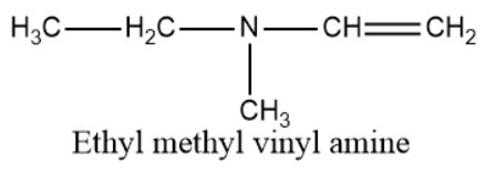 Ethyl methyl vinyl amine has the structure