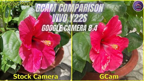 Google Camera 8.4 Vivo Y22s test Full Camera Features: Gcam vs Camera Stock - GSM FULL INFO