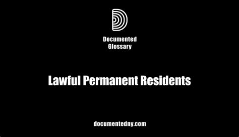 Lawful Permanent Resident Status Lpr For Immigrants In The Us Documented