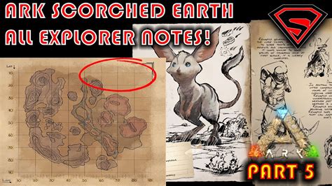 Ark Scorched Earth All Explorer Notes Part 5 Youtube