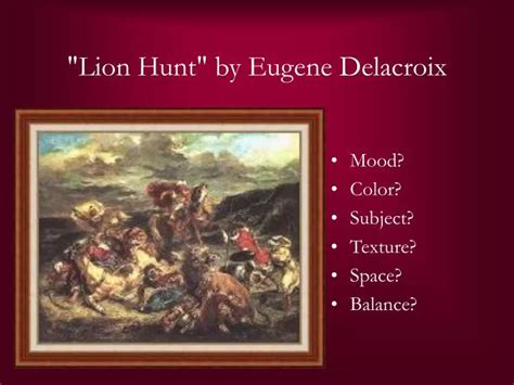 PPT Lion Hunt By Eugene Delacroix PowerPoint Presentation ID 1699950