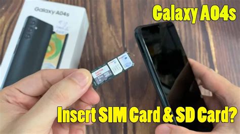 Samsung Galaxy A04s How To Insert SIM Card SD Card Installation Of