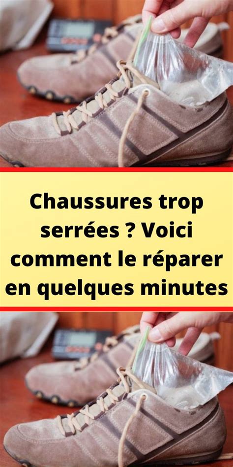 Chaussures trop serrées Voici comment le réparer en quelques minutes