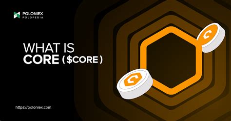 What is CORE ($CORE)?. An article on the Core network, a… | by Poloniex ...