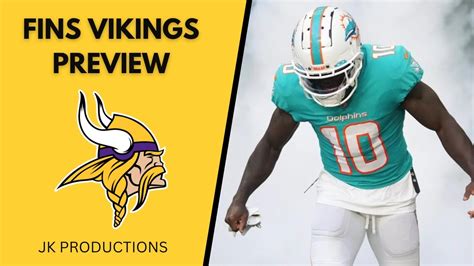 Miami Dolphins Vs Minnesota Vikings Week 6 Preview Youtube