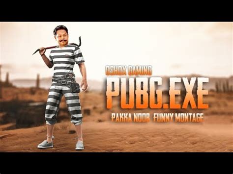 Pubg Exe Malayalam Noob Funny Montage Oshox Gaming Youtube