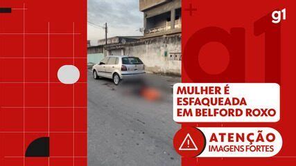 Gari da Prefeitura de Belford Roxo é morta a facadas ex companheiro é