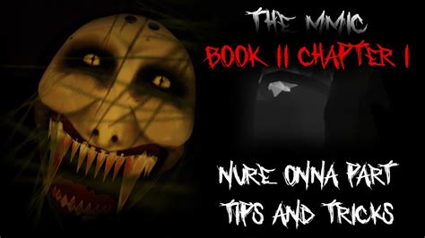 Roblox The Mimic Book 2 Chapter 1 Nure Onnas Part Tips And Tricks