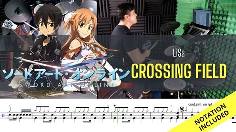 Sword Art Online Op1 Lisa Crossing Field Drum Cover Raymond Goh Youtube