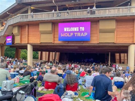 Visiting Wolf Trap National Park For The Performing Arts Our Wander Filled Life