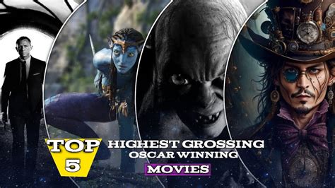 Top 5 Highest Grossing Oscar Winning Movies 📽️ Youtube