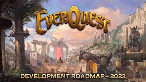 EverQuest Roadmap 2023 | Daybreak Game Company