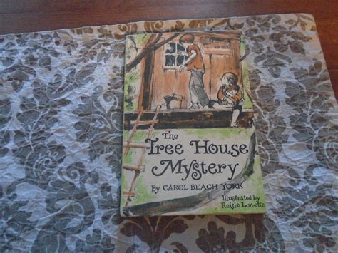 The Tree House Mystery Hardcover Book By Carol Beach York Etsy