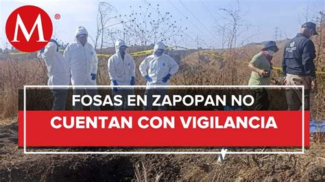 Contin An Trabajos En Una Fosa Clandestina En Zapopan Jalisco Youtube