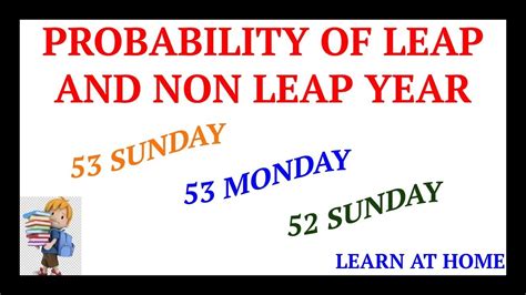 53 Sundays 52 Sundays 53 Mondays How To Find The Probability Of