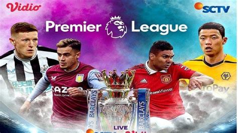 Tayang Sctv Jadwal Liga Inggris Man City Vs Tottenham Man United