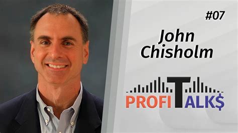 Unleash Your Inner Company John Chisholm Profit Talks Youtube