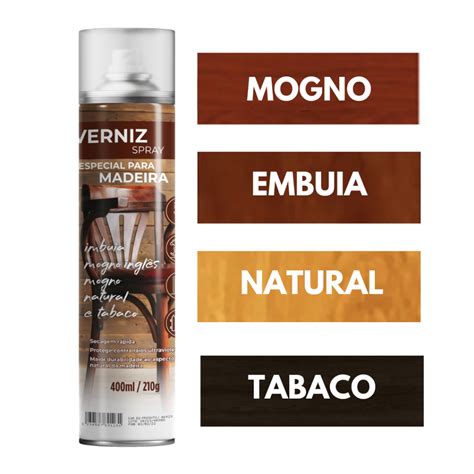 Tinta Spray Para Madeiras - Tinta Spray Verniz Para Madeira Mogno,Natural,Embuia,Tabaco 400ml 240g ...