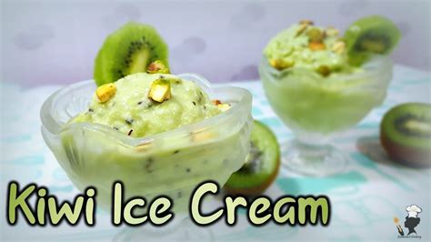 Kiwi Ice Cream Kiwi Sherbet Sameenas Cookery YouTube