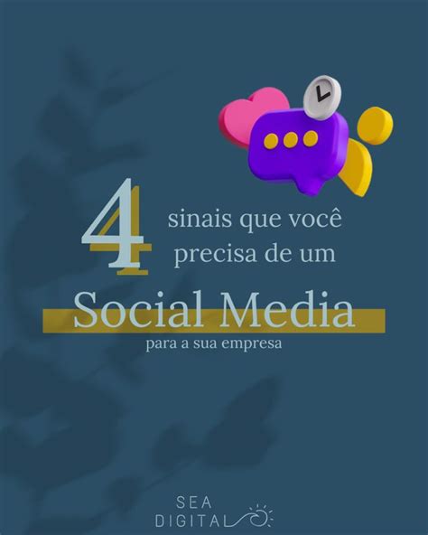 4 sinais que você precisa de um Social Media Social media post