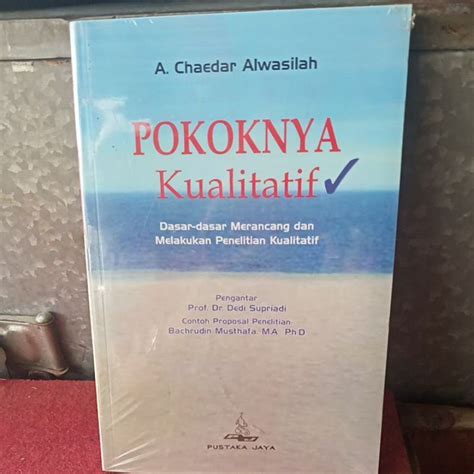 Jual Buku Original Pokoknya Kualitatif Dasar Dasar Merancang Dan