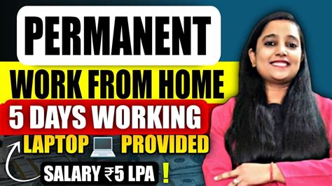 Permanent Work From Home Online Jobs At Home Salary 5 LPA FREE