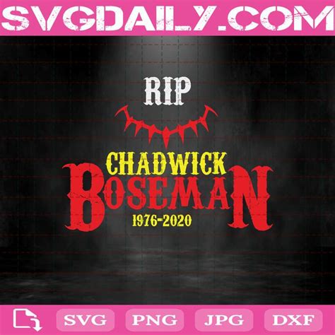 RIP Chadwick Bosman 1977 2020 Svg Wakanda Forever Svg Black Panther