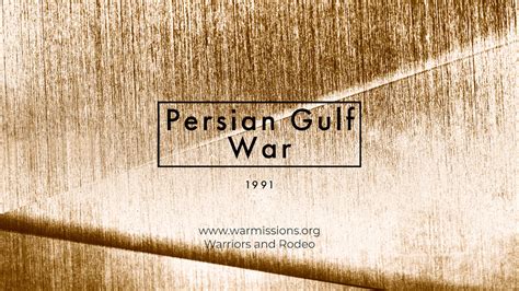 Persian Gulf War – Warriors and Rodeo, Racing, and Recreation