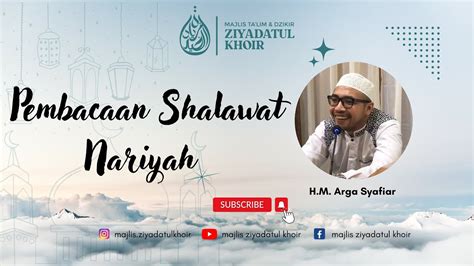 Pembacaan Shalawat Nariyah Youtube