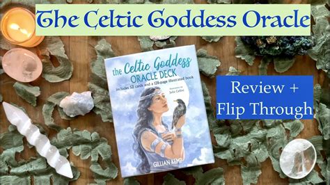 The Celtic Goddess Oracle Deck Review Flip Through Youtube