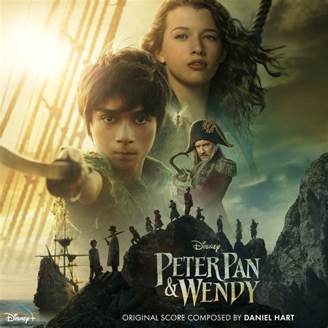 ‎Peter Pan & Wendy (Original Score) - Album by Daniel Hart - Apple Music