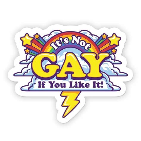Its Not Gay If You Like It Sticker Etsy