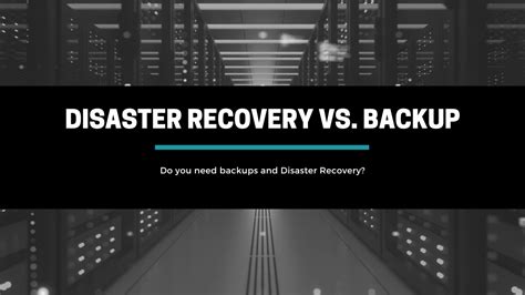 Disaster Recovery Vs Backup