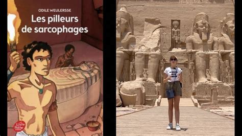 Les Lectures De Mathilde Les Pilleurs De Sarcophages Youtube