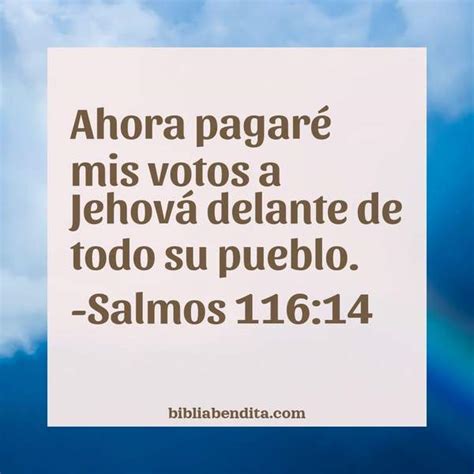 Explicación Salmos 11614 Ahora Pagaré Mis Votos A Jehová Delante De