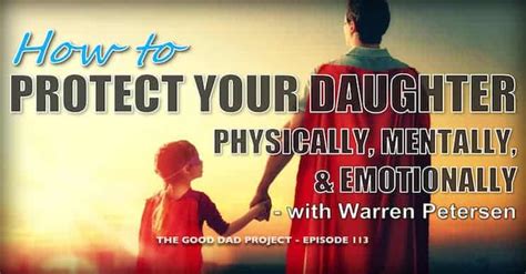 How To Protect Your Daughter Physically Mentally And Emotionally With