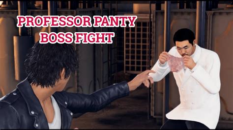 Judgment Professor Panty Boss Fight Youtube