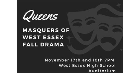 West Essex High School Presents Queens Events