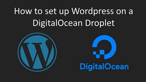 How To Set Up Wordpress On A Digital Ocean Droplet YouTube