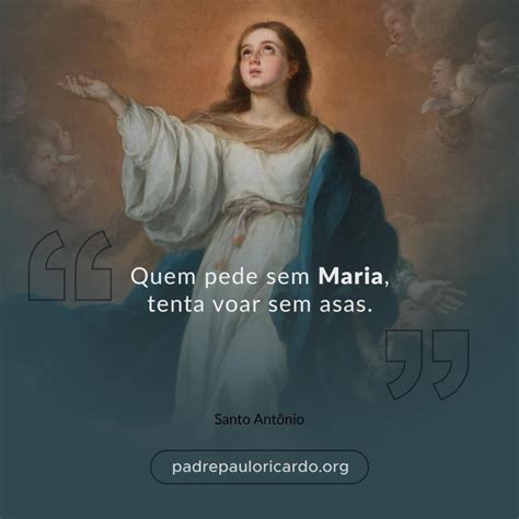 Padre Paulo Ricardo No Instagram Quem Pede Sem Maria Tenta Voar Sem