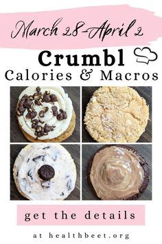 13 Crumbl Cookies Nutrition Calories and Macros ideas in 2023 | calorie ...