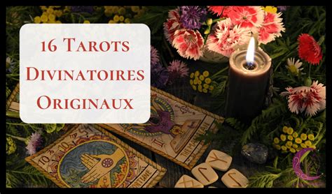 16 Jeux De Tarots Divinatoires Originaux