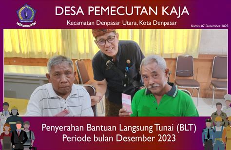 Penyerahan Bantuan Langsung Tunai Blt Periode Bulan Desember