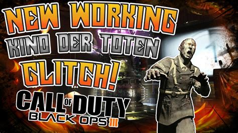 Black Ops 3 Zombie Chronicles Glitch NEW Working Kino Der Toten Glitch