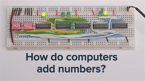 Learn How Computers Add Numbers And Build A 4 Bit Adder Circuit Youtube